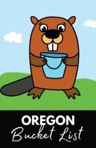 Beaver holding her Oregon bucket list