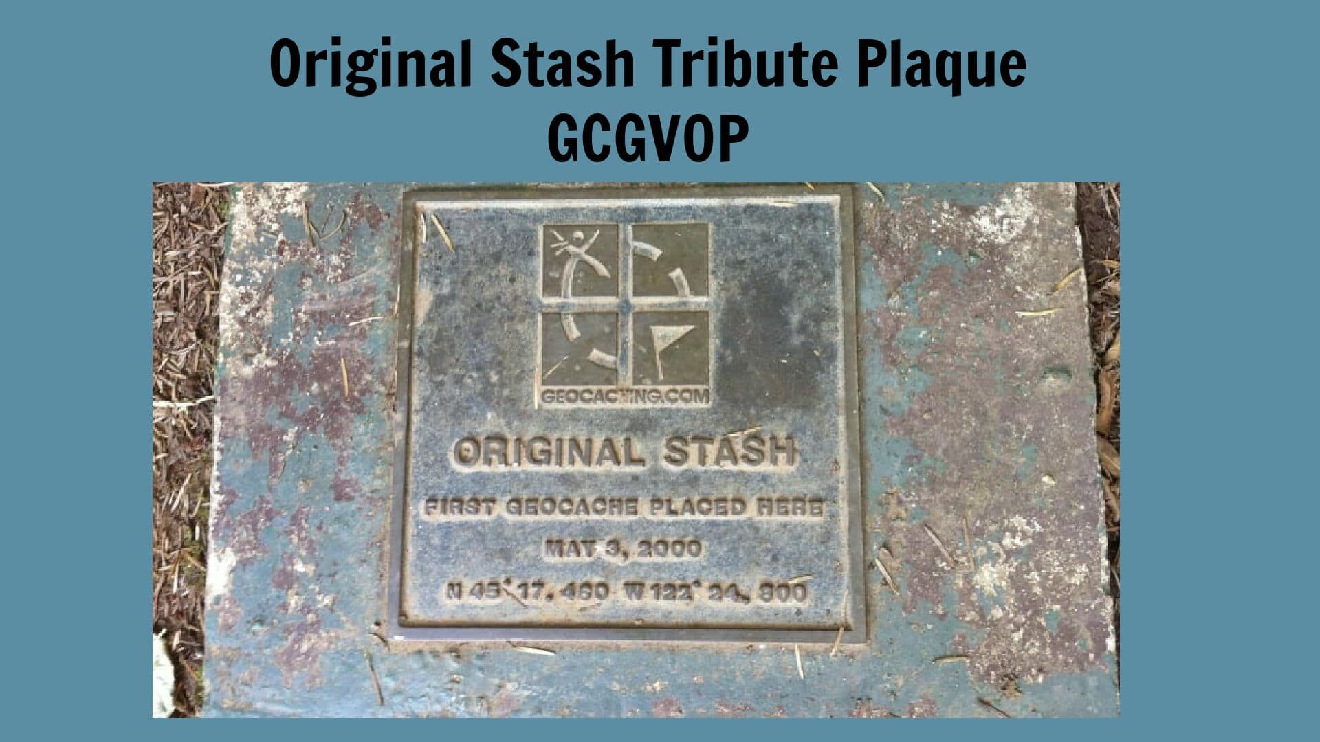 Photo of plaque commemorating the original geocache